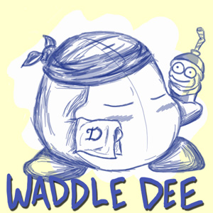 Waddle Dee
